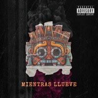 Mientras Llueve - Single - Sound Dirty Gvng, Bralle'x Rl'yeh, Cruz Candelario & Canez Doble V