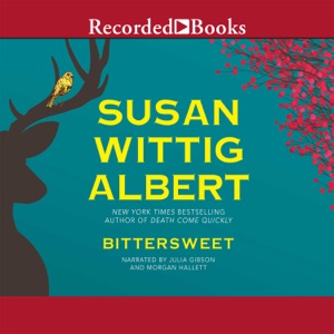 Bittersweet(China Bayles Mysteries)