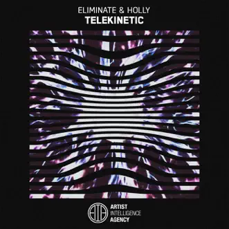 Telekinetic by Eliminate & Holly song reviws