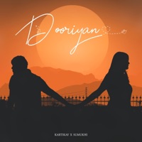 Dooriyan - Single - Kartikaymusic & Sumukhi Raizada