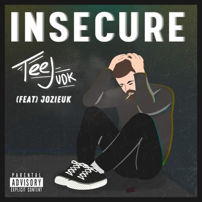 INSECURE (feat. JozieUk) - Single