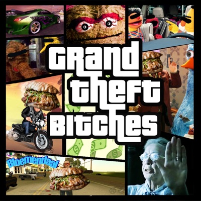 Grand Theft Bitches - Single