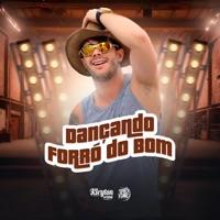 Dançando Forró do Bom - Single - kleyton senna & Dany Hits