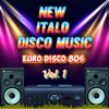 New Italo Disco Music - Album, Vol. 1 (Euro Disco 80s) - KorgStyle Life