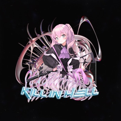 Kill in Hell - Single
