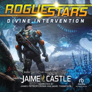 Divine Intervention : A Military Sci-Fi Series(Rogue Stars)