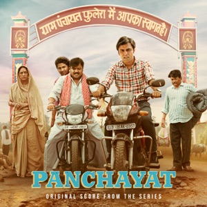 Panchayat Season 2 (Original Score from the Series)