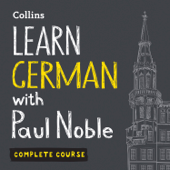 Learn German with Paul Noble for Beginners – Complete Course - Paul Noble Cover Art