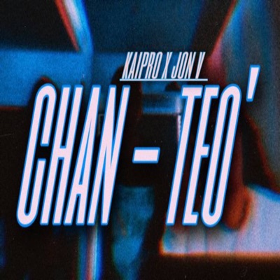 Chan - Teo' - Single