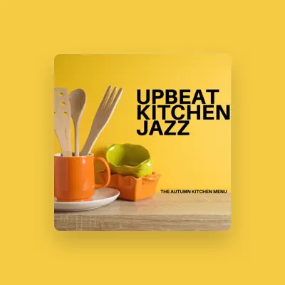 Listen to Upbeat Kitchen Jazz, watch music videos, read bio, see tour dates & more!