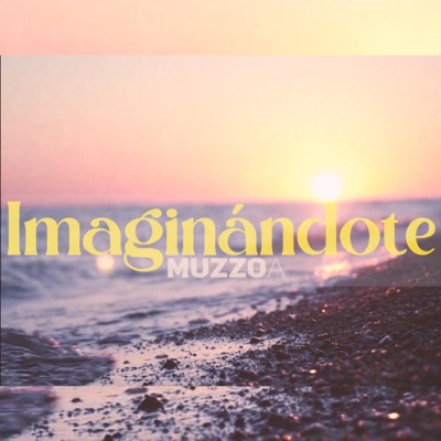 Imaginándote - Single