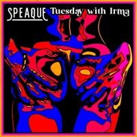 Tuesday with Irma - Single - Speaque
