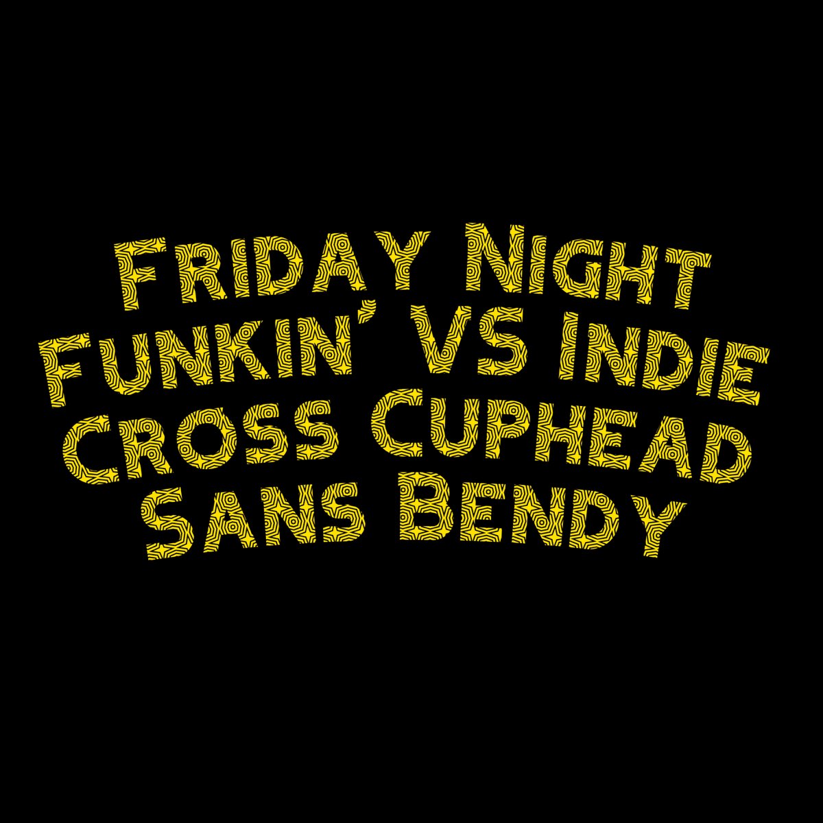 FNF INDIE CROSS /Cuphead Album 