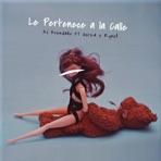 Le Pertenece a la Calle (feat. Guiza & Rynu$) - Single