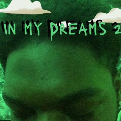 In My Dreams 2
