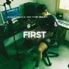 Stream & download First - Single