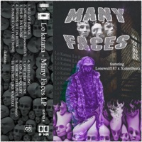Many Faces - Lo Katana