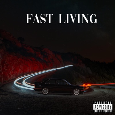 FAST LIVING (feat. BENNZ & MJ Flo) - Single