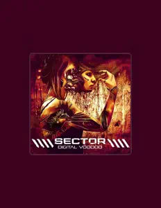 聆聽 Sector、觀看音樂影片、閱讀小傳、查看巡演日期等！