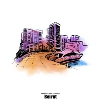Beirut - Single - Perest & Halil Dereli