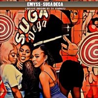 Suga Déga (DJ John 972 Presents Emyss) - Single - EMYSS