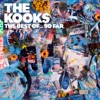 the Kooks - Be Who You Are