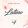 Latino (feat. Bek-Sten) - Single