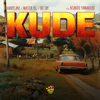 Kude (feat. Ntando Yamahlubi) - Harrycane, Master KG & Tee Jay