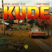 Kude (feat. Ntando Yamahlubi) - Harrycane, Master KG &amp; Tee Jay Cover Art
