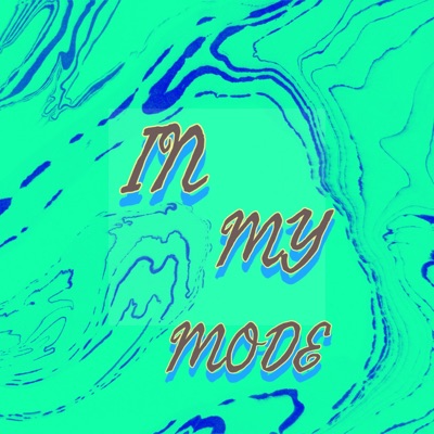 In My Mode - Single