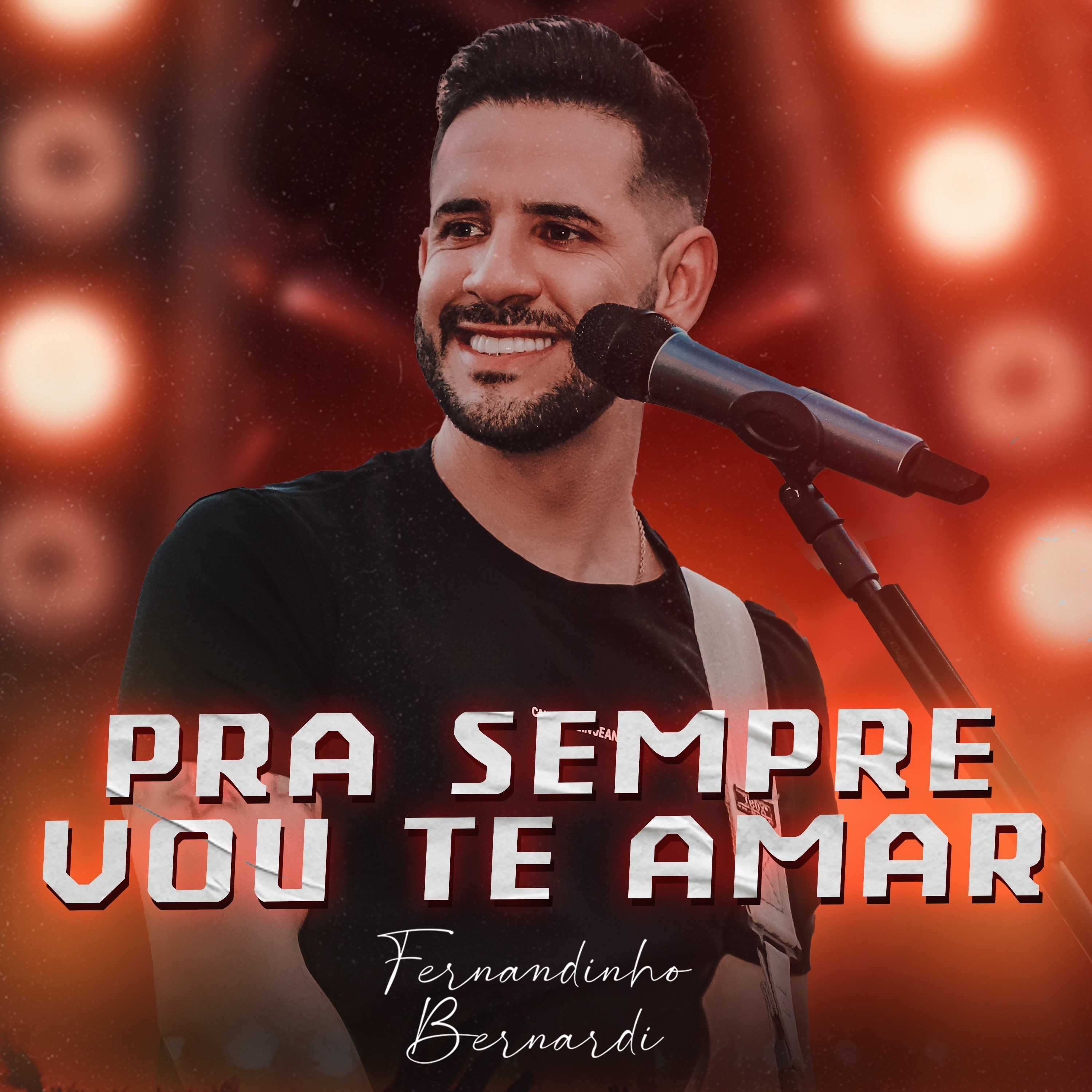 Pra Sempre Vou Te Amar - Single