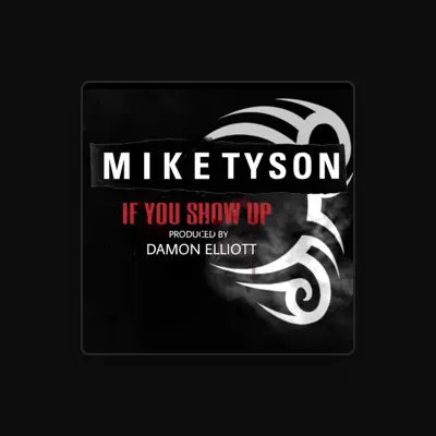 Listen to Mike Tyson, watch music videos, read bio, see tour dates & more!