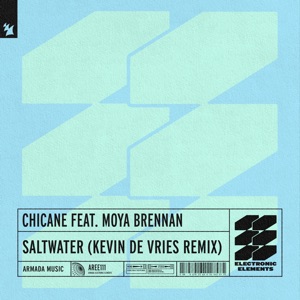 Saltwater (feat. Moya Brennan) [Kevin De Vries Remix] - Single