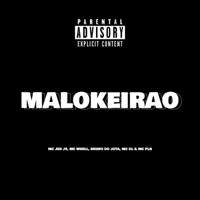Malokeirão - Single