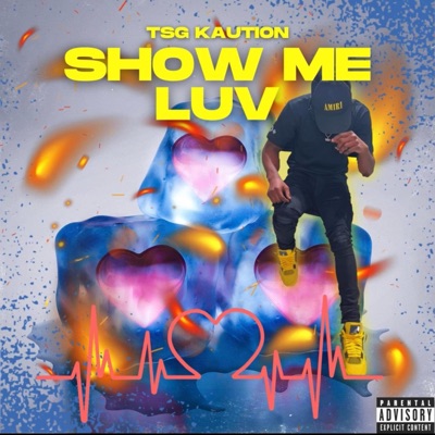 Show Me Luv - Single