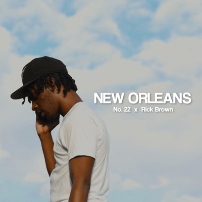 New Orleans (feat. Rick Brown) - Single