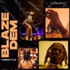 Blaze Dem (Freestyle) - Single