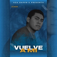 vuelve a mi (feat. JCman) - Single - Kza Rappr´s