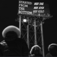 FROM THE BOTTOM (feat. Mbf Josh & Mbf keilo) - Single - mbf dae