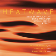 Heatwave - Juliette Bausor, Daniel Bates & Simon Lepper