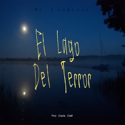 El Lago del Terror - EP