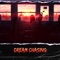 Dream Chasing - Iamlyrist lyrics