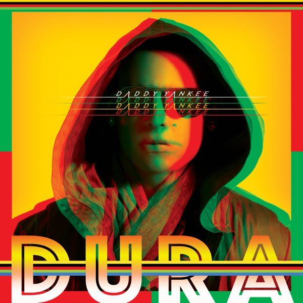 Dura - Single de Daddy Yankee en Apple Music