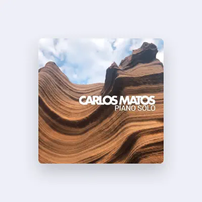 Listen to Carlos Matos, watch music videos, read bio, see tour dates & more!