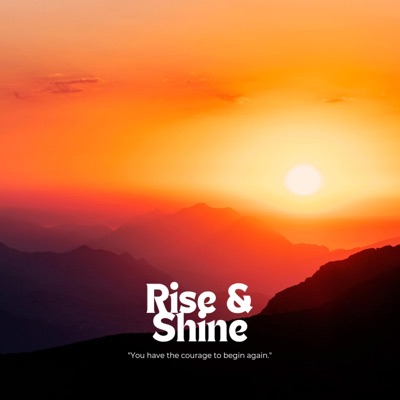 RISE & SHINE (feat. TNT DA DON) - Single