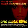 Divas of Color - One More Time (feat. Evelyn "Champagne" King) [DJ Spen & Reelsoul Remix]