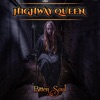 Highway Queen - Hey!