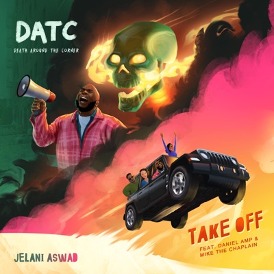 Take Off & Death Around the Corner - Single