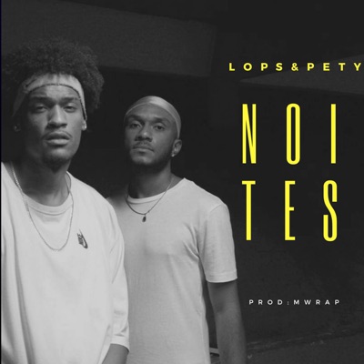 Noites (feat. Lops) - Single