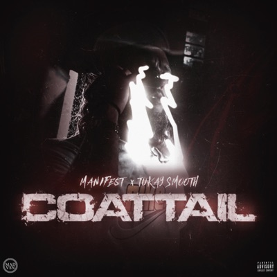 Coattail (feat. Tukay Smooth) - Single
